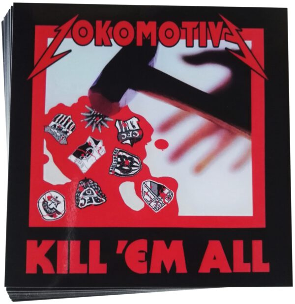 Aufkleber "Lokomotive - Kill 'Em All"